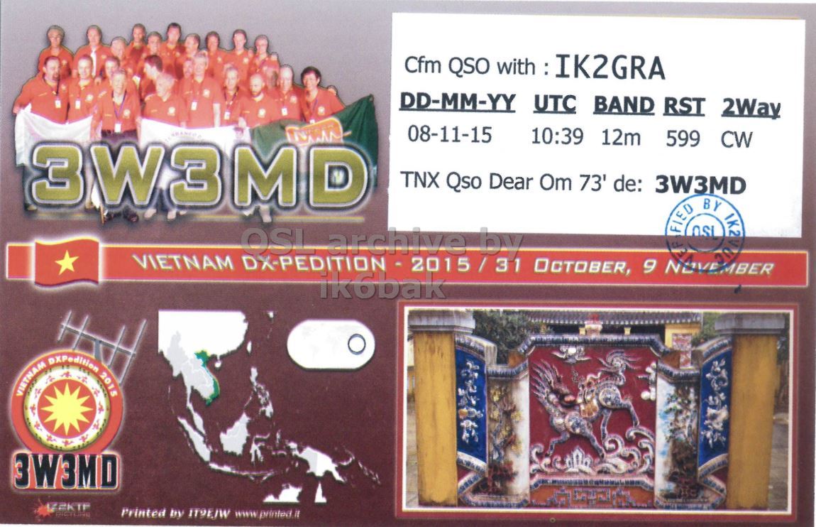 Right QSL card, of 3W3MD to IK2GRA, November 8, 2015, CW mode. The QSL image contains the following objects: People, Person, Advertisement, Poster. And contains this text: Cfm QSO with :IK2GRA DD-MM-YY UTC BAND RST 2Way 08-11-15 10:39 12m 599 CW 3W3MD TNX Qso Dear Om 73' de: 3W3MD BY VIETNAM FIED OCTOBER, 9 ik6bak VIETNAM DXPedition 2015 3W3MD Printed by IT9EJW www.printed.it.