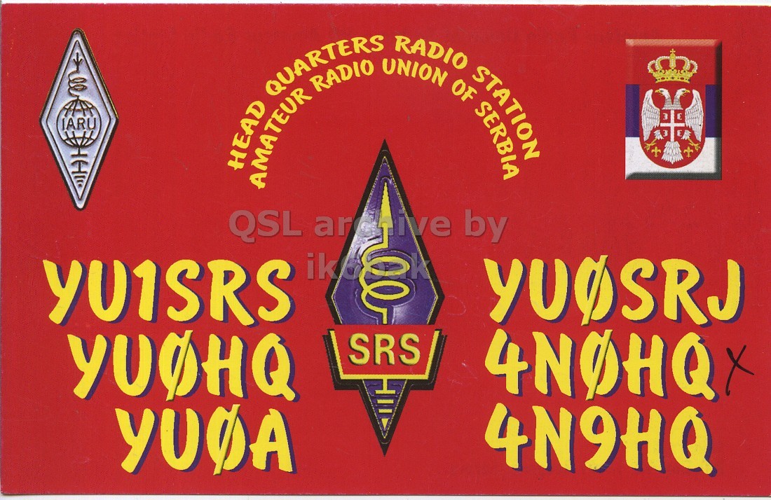 Front QSL card, of 4N9HQ to IK6CQC, July 8, 2006, SSB mode. The QSL image contains the following objects: Logo, Symbol. And contains this text: HEAD QUARTERS AMATEUR RADIO UNION RADIO OF STATION SERBIA IARU ive by QSL ar iko YU1SRS YUOSRJ YUOHQ SRS 4N9HQ HEAD QUARTERS AMATEUR RADIO UNION RADIO OF STATION SERBIA IARU ive by QSL ar iko YU1SRS YUOSRJ YUOHQ SRS 4N9HQ.