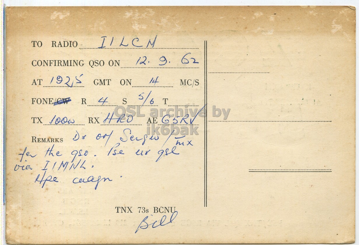Right QSL card, of 5B4WS to I1LCN, September 12, 1962, PH mode. The QSL image contains the following objects: Envelope, Mail, Book, Postcard. And contains this text: TO RADIO IILCM CONFIRMING QSO ON 12. 9. 62 AT 1925 14 GMT ON MC/S 5/6 FONE/CW TX 100w R RX S archive AE T by 4 ik6bak REMARKS TNX 73s BCNU RADIO CONFIRMING QSO ON 12. 9. 62 AT 1925 14 GMT ON MC/S 5/6 FONE/CW TX 100w R RX S AE T by 4 ik6bak REMARKS for the qse TNX 73s BCNU.