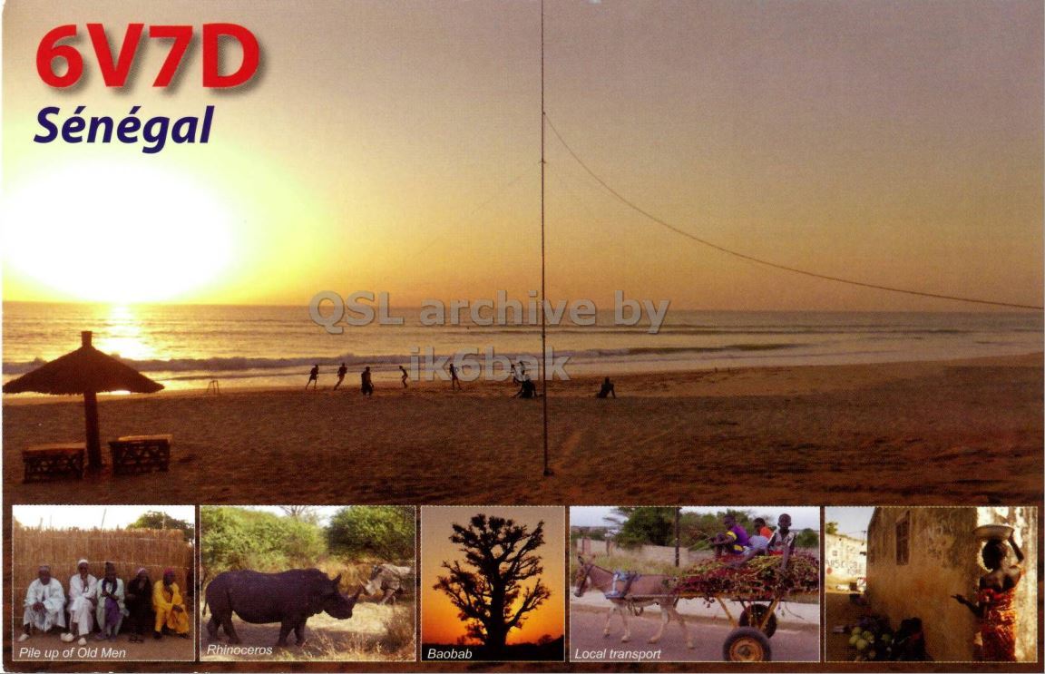 Front QSL card, of 6V7D to IK2GRA, December 1, 2013, CW mode. The QSL image contains the following objects: Nature, Outdoors, Sky, Soil, Beach. And contains this text: 6V7D Sénégal ik6bak Rhinoceros Pile up of Old Men Baobab Local transport.