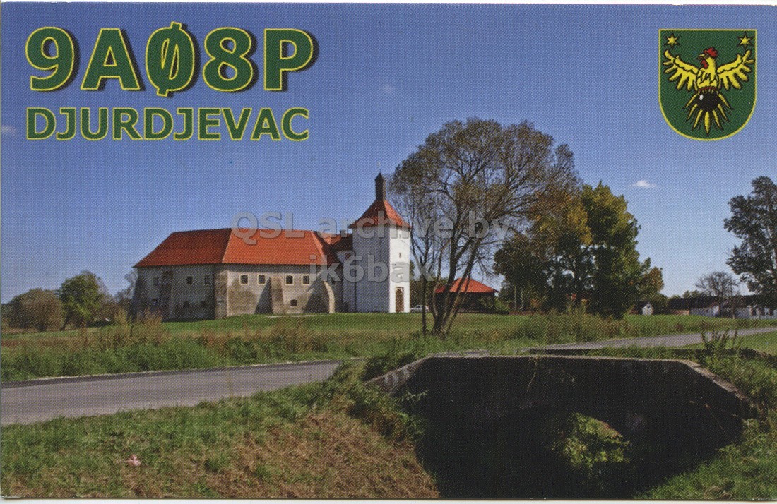 Front QSL card, of 9A08P to IK6CQC, April 22, 2008, SSB mode. The QSL image contains the following objects: Grass, Nature, Outdoors, Building, Countryside. And contains this text: 9A08P DJURDJEVAC QSL 9A08P DJURDJEVAC QSL.