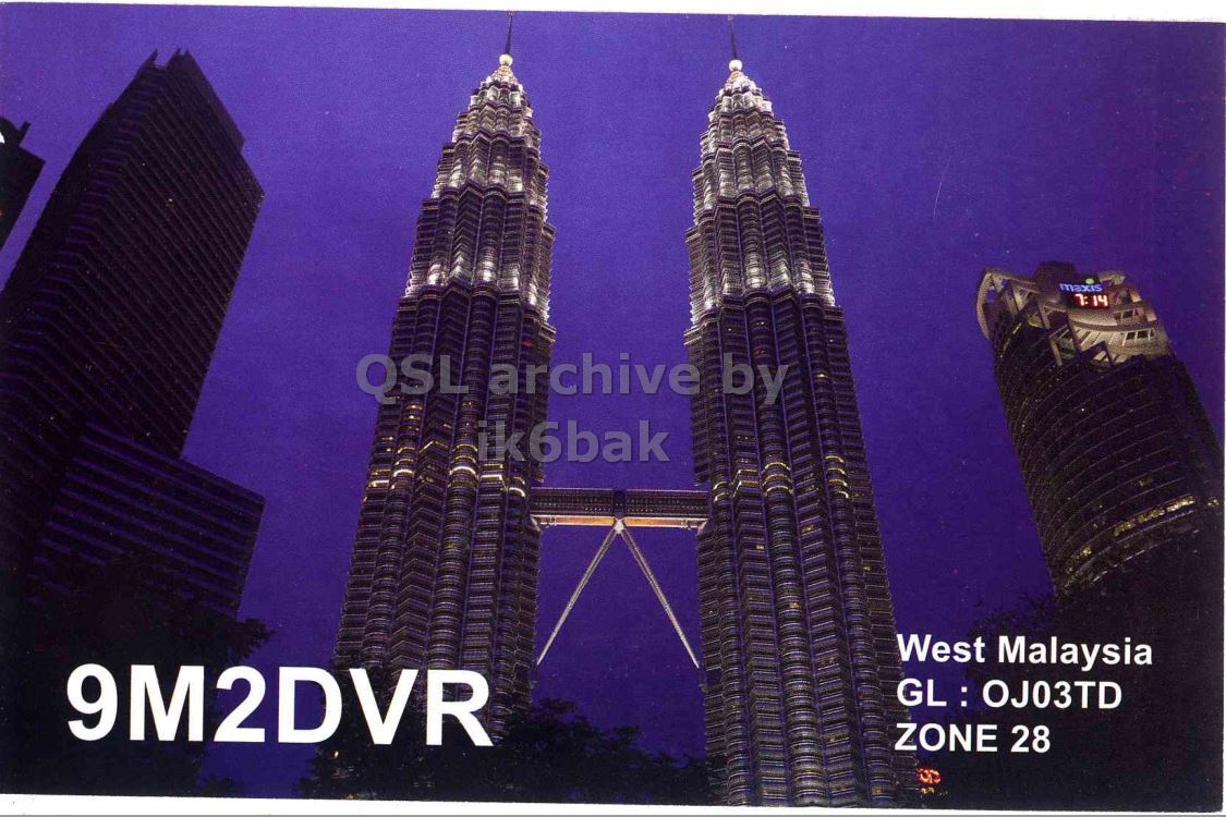 Front QSL card, of 9M2DVR to IK2GRA, September 1, 2012, CW mode. The QSL image contains the following objects: City, High Rise, Urban, Skyscraper, Tower. And contains this text: maxis QSL archive by ik6bak West Malaysia 9M2DVR ZONE 28 maxis QSL archive by ik6bak West Malaysia 9M2DVR ZONE 28.