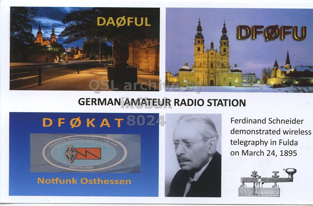 Front QSL card, of DA0FUL/P to IK6BAK, June 6, 2023, CW mode. The QSL image contains the following objects: Advertisement, Poster, Adult, Man, Person. And contains this text: DFOFU GERMAN AMATEUR RADIO STATION Ferdinand Schneider demonstrated wireless e.V. telegraphy in Fulda Deutscher A R on March 24, 1895 NOTFUNK Notfunk Osthessen.