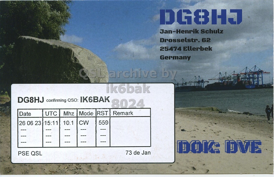 Right QSL card, of DG8HJ to IK6BAK, June 26, 2023, CW mode. The QSL image contains the following objects: Person, Rock, Plot, Advertisement. And contains this text: DG8HJ Jan-Henrik Schulz Drosselstr. 62 25474 Ellerbek Germany ik6bak DG8HJ confirming QSO: IK6BAK 8024 Mhz Mode RST Remark Date UTC 10.1 CW 559 26 06 23 15:11 DOK: DVE 73 de Jan PSE QSL.