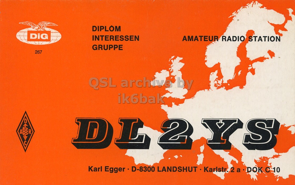 Front QSL card, of DL2YS to I6LCN, May 11, 1973, SSB mode. The QSL image contains the following objects: Advertisement, Poster, Person. And contains this text: DIPLOM DiG INTERESSEN AMATEUR RADIO STATION GRUPPE 267 QSL archive by ik6bak D A R DL 2 YS Karl Egger D-8300 LANDSHUT Karlstr. 2 a DOK C10 DIPLOM DiG INTERESSEN AMATEUR RADIO STATION GRUPPE 267 QSL archive by ik6bak D A R DL 2 YS Karl Egger D-8300 LANDSHUT Karlstr. DOK.