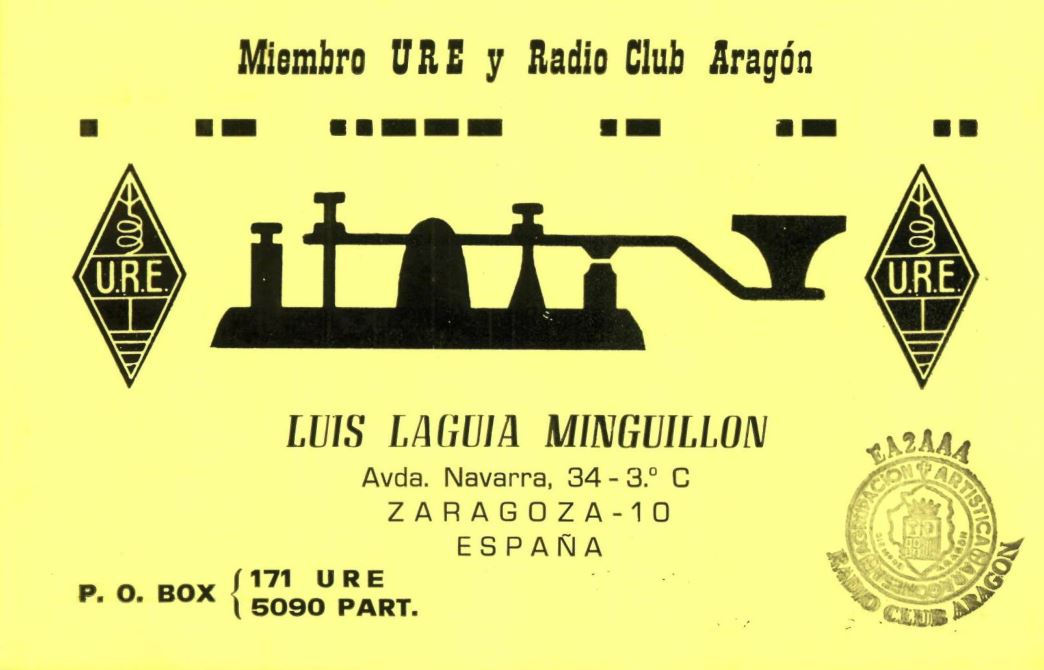 Front QSL card, of EA2AAI to IK2GRA, May 6, 1986, CW mode. The QSL image contains the following objects: Symbol. And contains this text: Miembro URE y Radio Club Aragón .. U.R.E. U.R.E LUIS LAGUIA MINGUILLON Avda. Navarra, 34 - 3.° С ZARAGOZA-10 ESPAÑA 171 URE 5090 PART. Miembro URE y Radio Club Aragón .. U.R.E. U.R.E LUIS LAGUIA MINGUILLON Avda. Navarra, 34 - 3.° ZARAGOZA-10 ESPAÑA 171 URE RADIO CLUB + P. BOX 5090 PART..