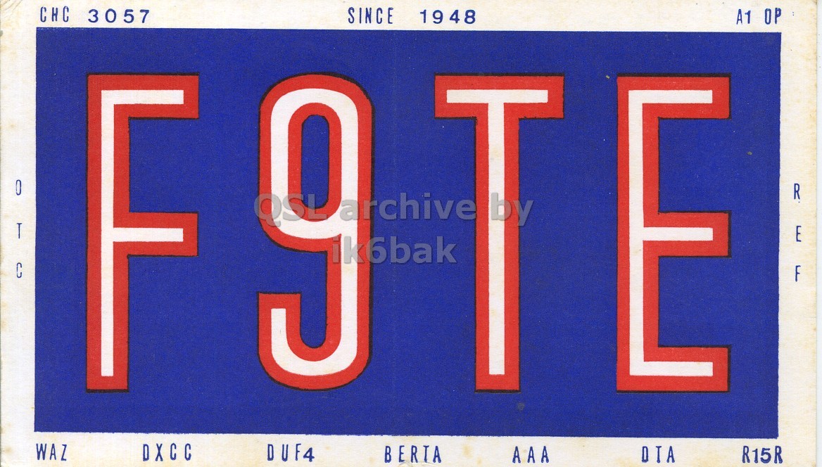 Front QSL card, of F9TE to I2LCN, June 25, 1972, SSB mode. The QSL image contains the following objects: License Plate, Vehicle, Number, Symbol. And contains this text: CHC 3057 SINCE 1948 A1 ОР 0 ik6bak T archive C T R F E J WAZ DXCC DUF4 AAA R15R CHC 3057 SINCE 1948 A1 0 ik6bak T archive C T R F E J WAZ DXCC DUF4 AAA R15R.