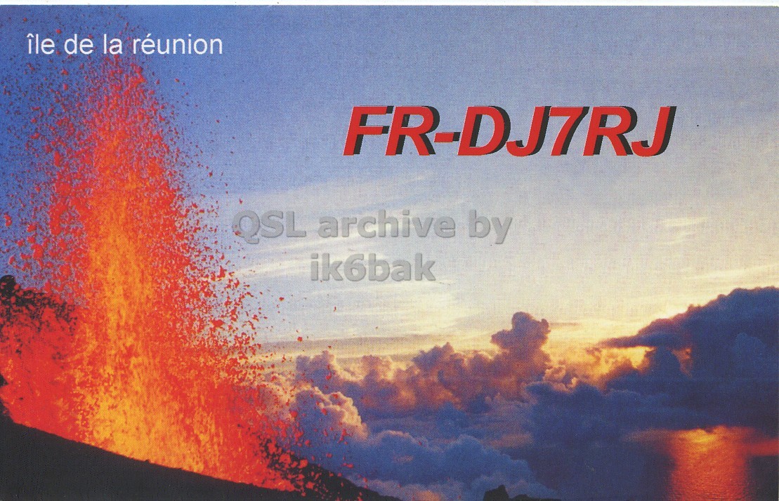 Front QSL card, of FR/DJ7RJ to IK6CQC, October 11, 2011, SSB mode. The QSL image contains the following objects: Mountain, Nature, Outdoors, Volcano, Eruption. And contains this text: île de la réunion FR-DJ7RJ QSL archive by ik6bak île de la réunion FR-DJ7RJ QSL archive by ik6bak.