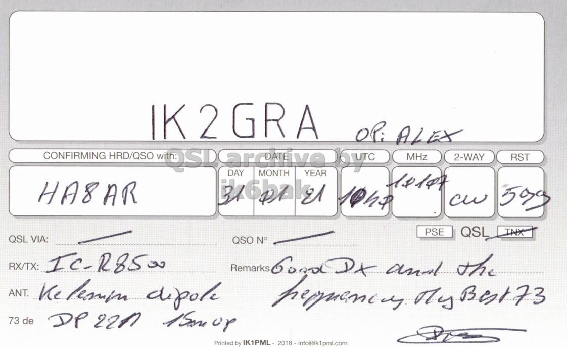 Right QSL card, of F/10444 to IK2GRA, January 31, 2021, CW mode. The QSL image contains the following objects: Handwriting. And contains this text: IK2GRA MHz 2-WAY RST MONTH PSE QSL TNX QSL VIA: QSO N° RX/TX: IC-R8500 ANT. Ke lemin dipole 73 de Printed by IK1PML- 2018 - info@ik1pml.com.