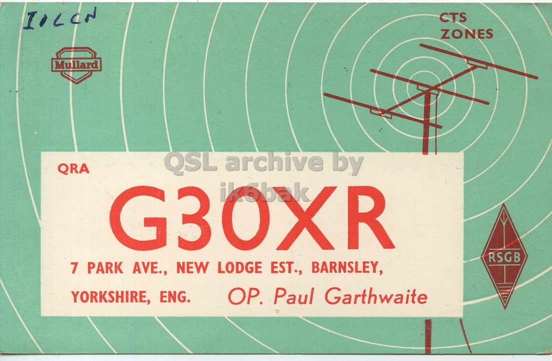 Front QSL card, of G3OXR to I1LCN, July 14, 1962, PH mode. And contains this text: CTS ZONES Mullard QRA QSL archive by RSGB 7 PARK AVE., NEW LODGE EST., BARNSLEY, OP. Paul Garthwaite YORKSHIRE, ENG. CTS ZONES Mullard QRA QSL archive by RSGB 7 PARK AVE., NEW LODGE EST., BARNSLEY, Paul Garthwaite YORKSHIRE, ENG..