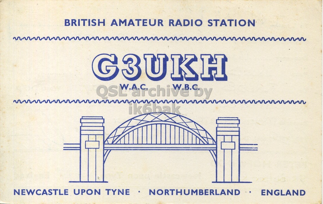 Front QSL card, of G3UKH to I6LCN, June 22, 1973, SSB mode. The QSL image contains the following objects: Arch. And contains this text: BRITISH AMATEUR RADIO STATION G3UKH QSL W.B.C. by ik6bak NEWCASTLE UPON TYNE NORTHUMBERLAND ENGLAND BRITISH AMATEUR RADIO STATION G3UKH QSL W.B.C. ik6bak NEWCASTLE UPON TYNE NORTHUMBERLAND ENGLAND.