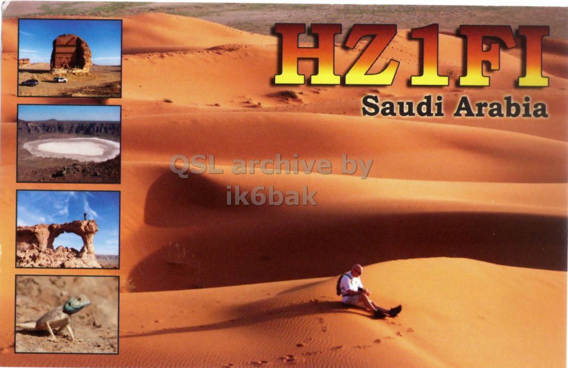 Front QSL card, of HZ1FI to IK2GRA, May 28, 2011, CW mode. The QSL image contains the following objects: Desert, Nature, Outdoors, Soil, Person. And contains this text: HZ1FI Saudi Arabia QSL archive by ik6bak HZ1FI Saudi Arabia QSL archive by ik6bak.