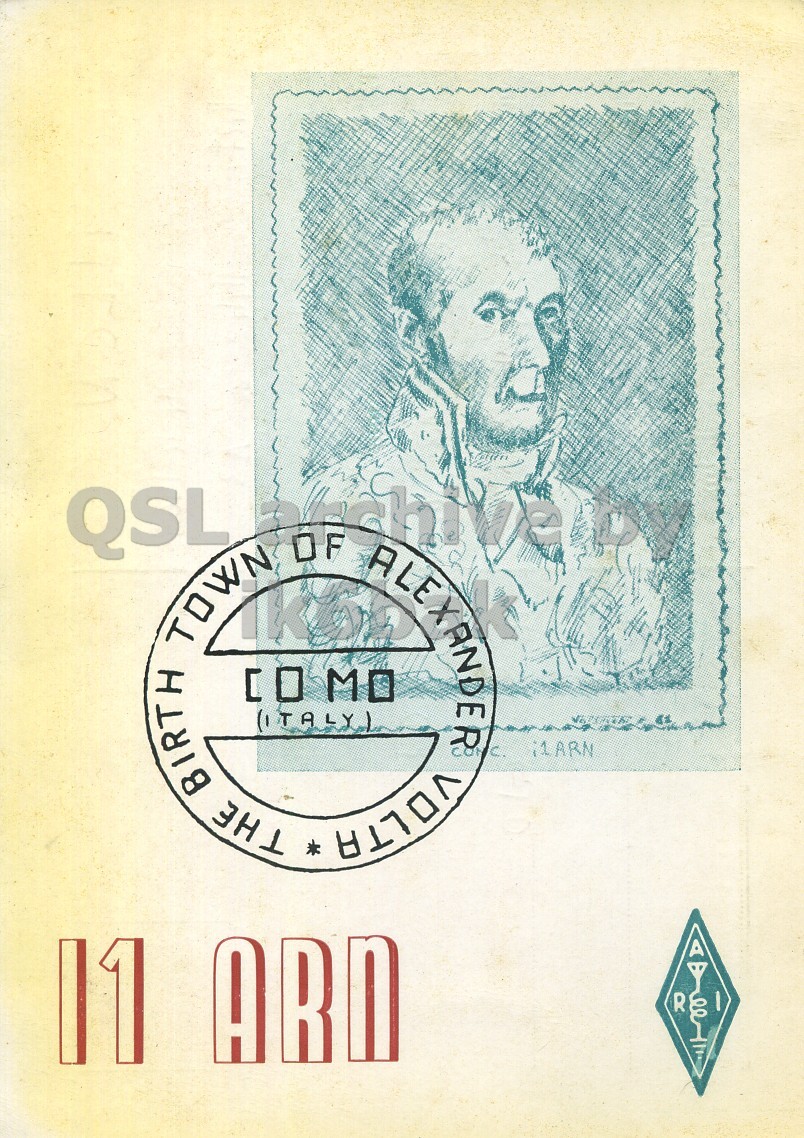 Front QSL card, of I1ARN to I1LCN, December 24, 1969, PH mode. The QSL image contains the following objects: Adult, Male, Man, Person, Face. And contains this text: QSL R QSL TOWN BIRTH (ITALY) OF THE * MO ALEXANDER VOLTA ARD R.