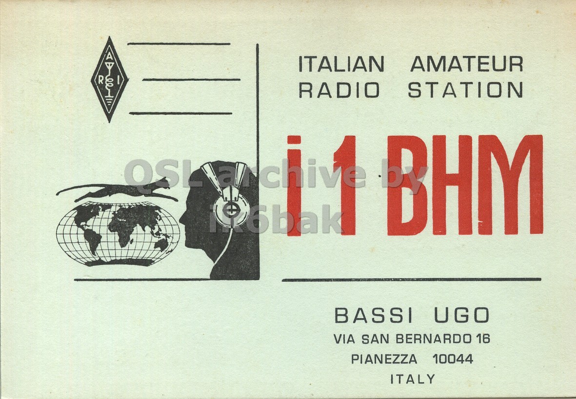 Front QSL card, of I1BHM to I1LCN, July 26, 1970, AM mode. The QSL image contains the following objects: Envelope, Mail. And contains this text: ITALIAN AMATEUR R RADIO STATION BASSI UGO VIA SAN BERNARDO 16 PIANEZZA 10044 ITALY ITALIAN AMATEUR R RADIO STATION i BHM BASSI UGO VIA SAN BERNARDO 16 PIANEZZA 10044 ITALY.