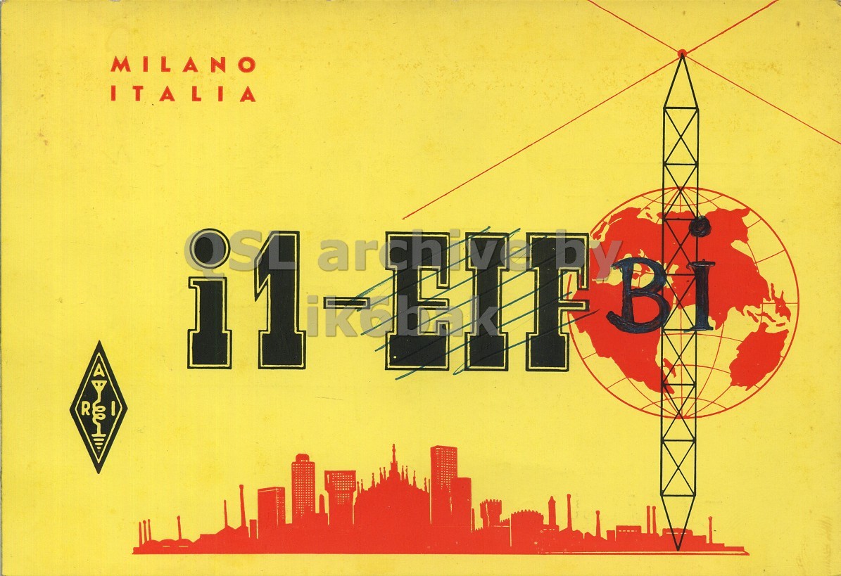 Front QSL card, of I1BI to I1LCN, September 11, 1969, PH mode. The QSL image contains the following objects: Advertisement, Poster, Book. And contains this text: MILANO ITALIA R MILANO ITALIA arch R.