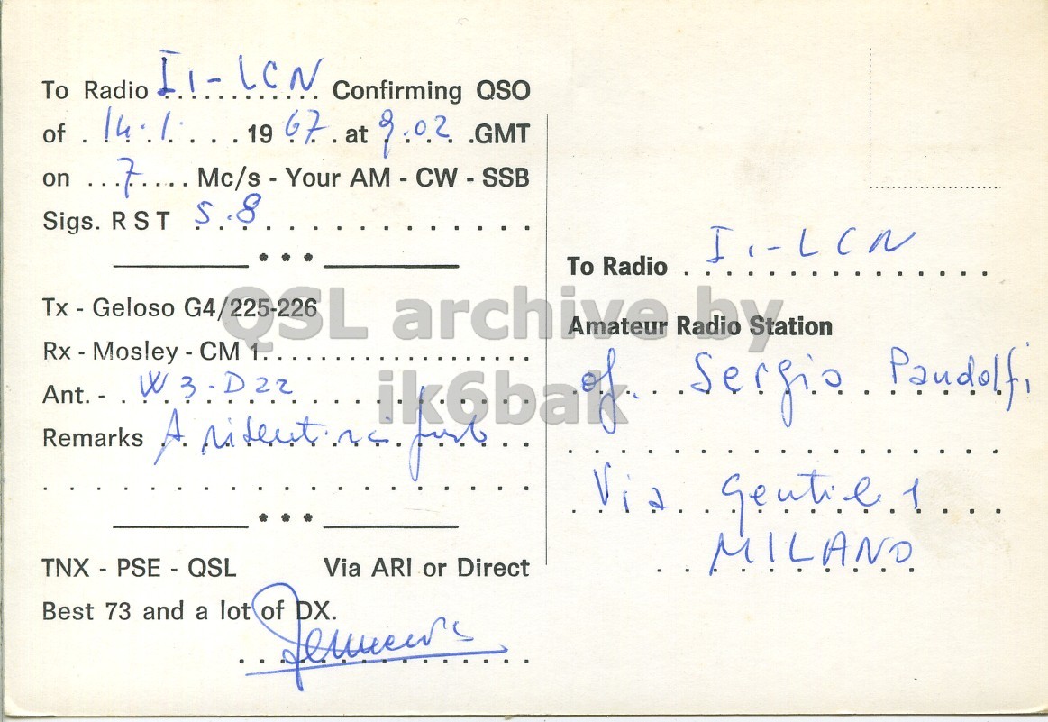Right QSL card, of I1BOO to I1LCN, January 14, 1967, PH mode. The QSL image contains the following objects: Envelope, Mail, Postcard. And contains this text: To Radio Confirming QSO on ...7.... Mc/s - Your AM-CW-SSB 8 Sigs. RST Tx - Geloso Rx-Mosley-CM GOSL 1. archive To Radio by Remarks Via ARI or Direct and lot Best 73 a of DX. To Radio Confirming QSO of 67. at .GMT on ...7.... Mc/s - Your AM-CW-SSB 8 Sigs. RST Tx - Geloso 1. To Radio by Remarks Via ARI or Direct and lot Best 73 a of DX..