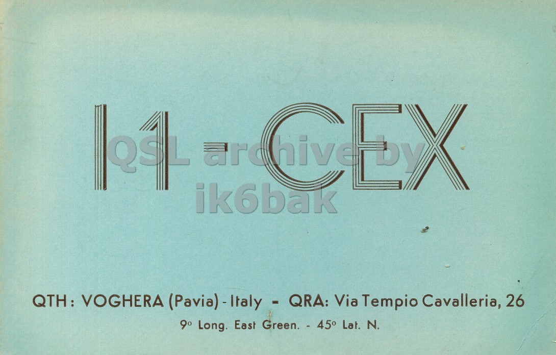 Front QSL card, of I1CEX to I1LCN, May 25, 1966, PH mode. And contains this text: ik6bak QTH: VOGHERA (Pavia)- Italy - QRA: Via Tempio Cavalleria, 26 9° Long. East Green. - 45 Lat. N. ik6bak QTH: VOGHERA Via Tempio Cavalleria, 26 9° Long. East Lat. N..