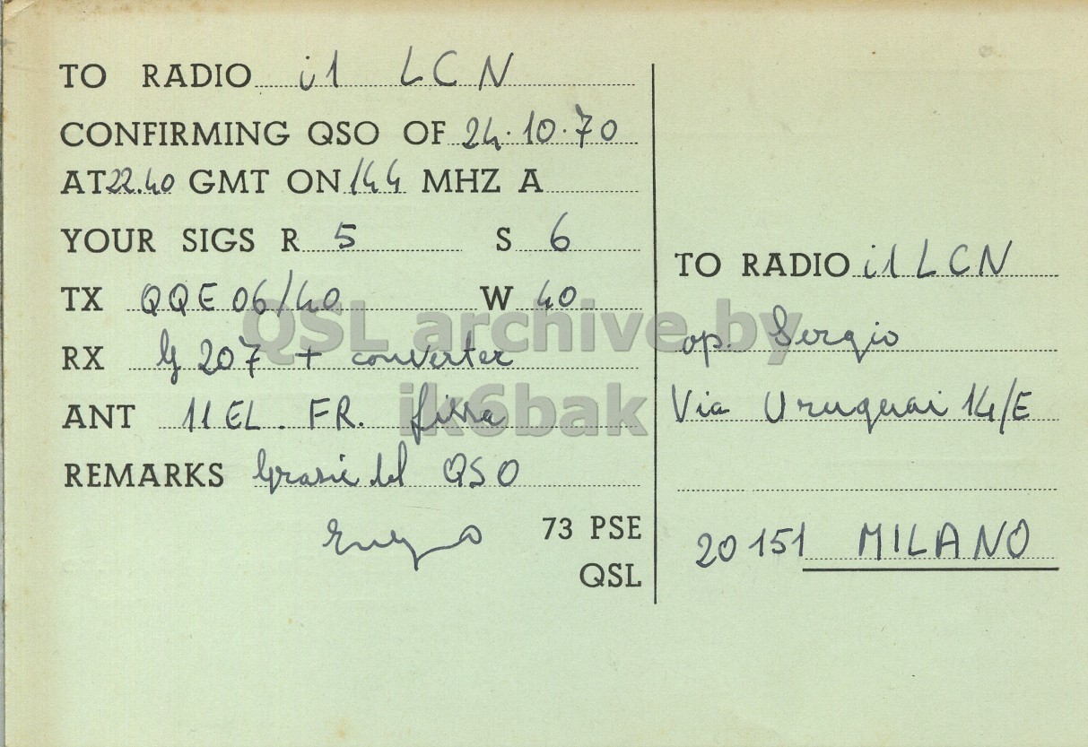 Right QSL card, of I1CZD to I1LCN, October 24, 1970, PH mode. The QSL image contains the following objects: Book, Envelope, Mail, Postcard. And contains this text: TO RADIO... i1 LCN AT22.40 GMT ON 144 MHZ A S 6 YOUR SIGS R... 5 TX archive W 40 RX 73 PSE 20 151 MILANO QSL TO RADIO... LCN CONFIRMING QSO AT22.40 GMT MHZ A S 6 YOUR SIGS R... 5 TO TX archive W 40 ANT Via Uruquai 14/E RX REMARKS 73 PSE 20 151 MILANO QSL.