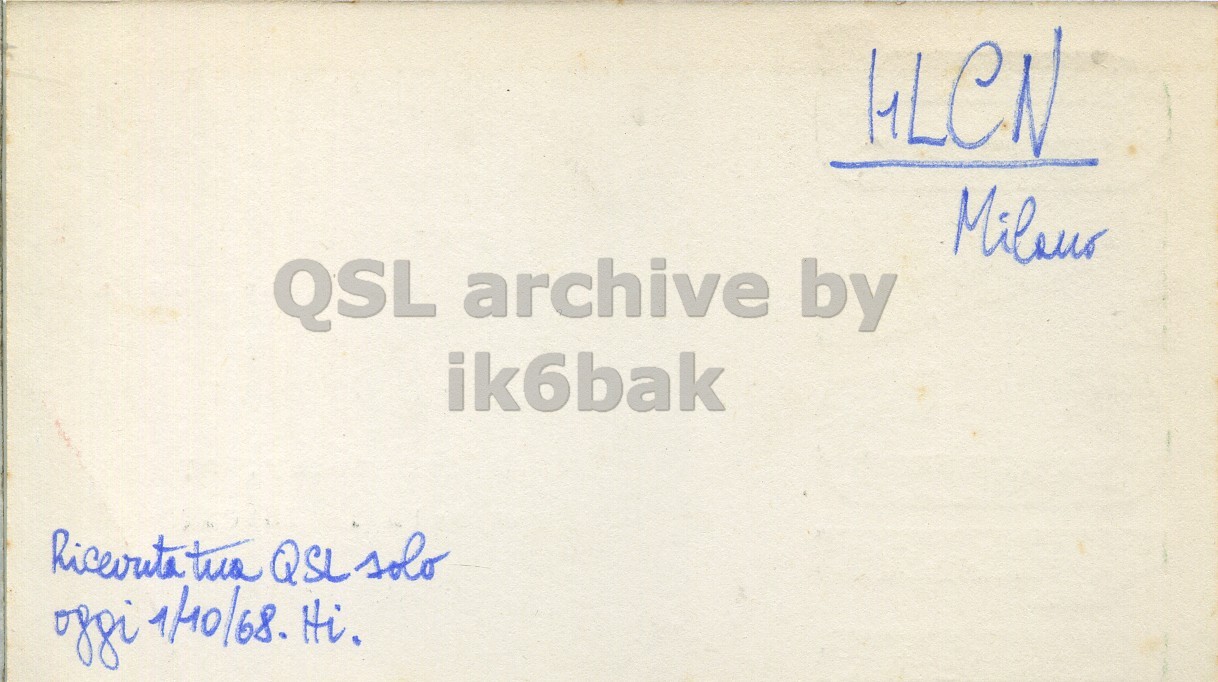 Right QSL card, of I1CZQ to I1LCN, May 14, 1966, PH mode. The QSL image contains the following objects: Envelope, Mail. And contains this text: Milaur QSL archive by ik6bak Ricevuta tuo QSL solo oggi 1/10/68. Hi. Milaur QSL archive by ik6bak tuo QSL solo oggi 1/10/68. Hi..