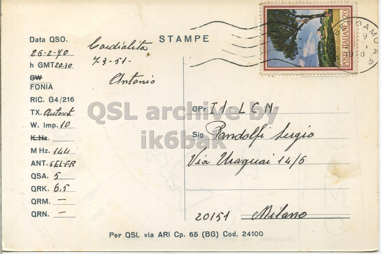 Right QSL card, of I1DBX to I1LCN, February 26, 1970, PH mode. The QSL image contains the following objects: Envelope, Mail, Postcard. And contains this text: Data QSO. STAMPE 26-2-40 73-51- h GMT20.30 GW Antonio FONIA RIC. G4/216 QSL W. Imp. 10 K Hz. M Hz. 144 QSA. 5 QRM. QRN. Milano 20151 Per QSL via ARI Cp. 65 (BG) Cod. 24100 Data QSO. STAMPE 26-2-40 73-51- h GMT20.30 POSTE GW Antonio FONIA RIC. G4/216 TX. QSL W. K Hz. M Hz. 144 Via 14/6 QSA. 5 QRK. QRM. QRN. Milano 20151 Per QSL via ARI 65 (BG) Cod. 24100.