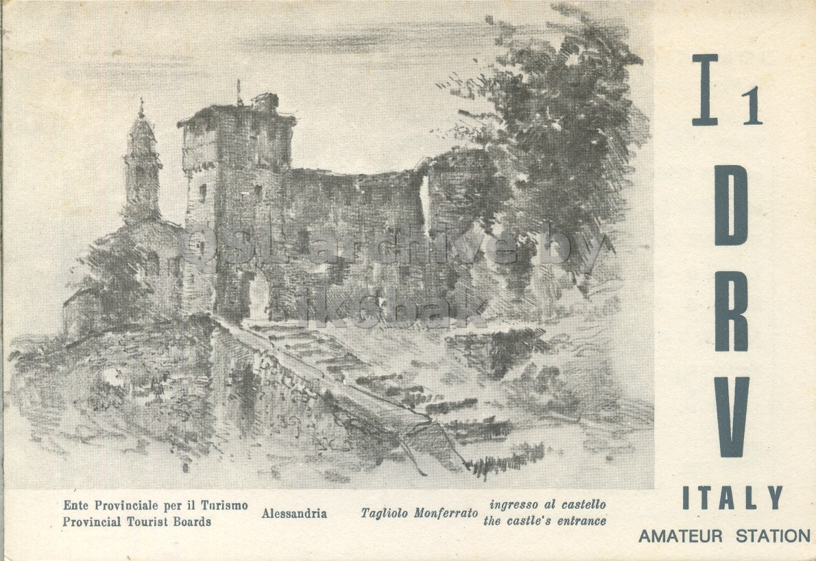 Front QSL card, of I1DRV to I2LCN, June 2, 1972, PH mode. The QSL image contains the following objects: Art, Painting, Building. And contains this text: I 1 DRV ITALY ingresso al castello Ente Provinciale per il Turismo Alessandria Tagliolo Monferrato the castle's entrance Provincial Tourist Boards AMATEUR STATION I 1 DRV ITALY ingresso al castello Ente Provinciale per il Turismo Alessandria Tagliolo Monferrato the castle's entrance Provincial Tourist Boards AMATEUR STATION.