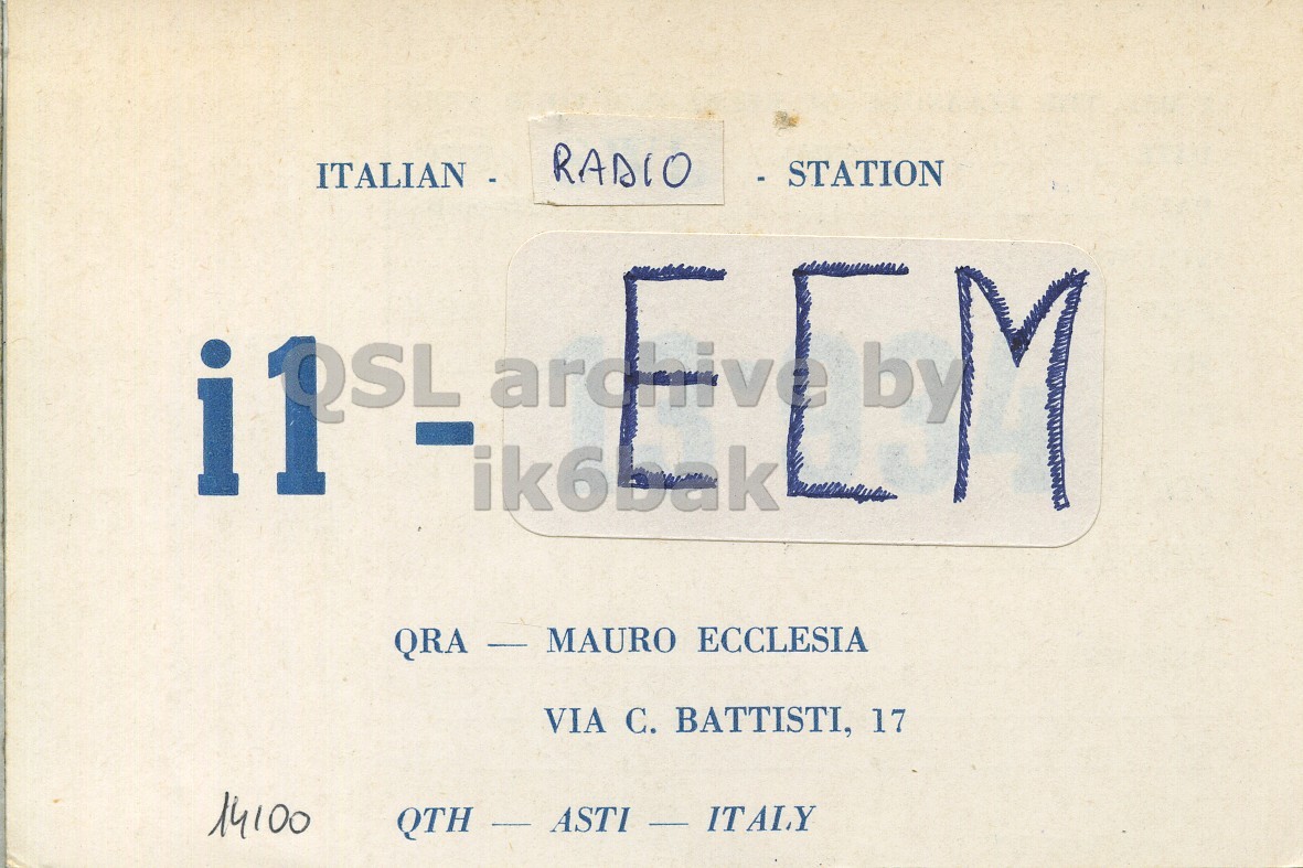 Front QSL card, of I1ECM to I1LCM, December 29, 1970, AM mode. The QSL image contains the following objects: License Plate. And contains this text: RADIO - STATION ITALIAN - M i1 SL ik6bak archive by QRA - MAURO ECCLESIA VIA C. BATTISTI, 17 14100 RADIO - STATION ITALIAN - M ik6bak archive by QRA - MAURO ECCLESIA VIA BATTISTI, 17 14100 ITALY.