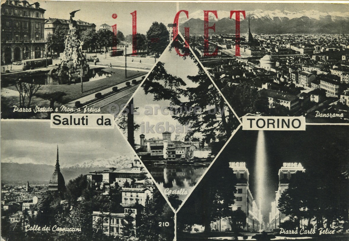 Front QSL card, of I1GET to I1LCN, May 19, 1970, AM mode. The QSL image contains the following objects: City, Neighborhood, Metropolis, Urban, Street. And contains this text: GET OSE Danorama Saluti da TORINO Castello 210 Colle dei Cappuccini Piarra Carlo Felice GET Piarra Statuto e OSE Danorama Saluti da TORINO Castello 210 Colle dei Cappuccini Piarra Carlo Felice.