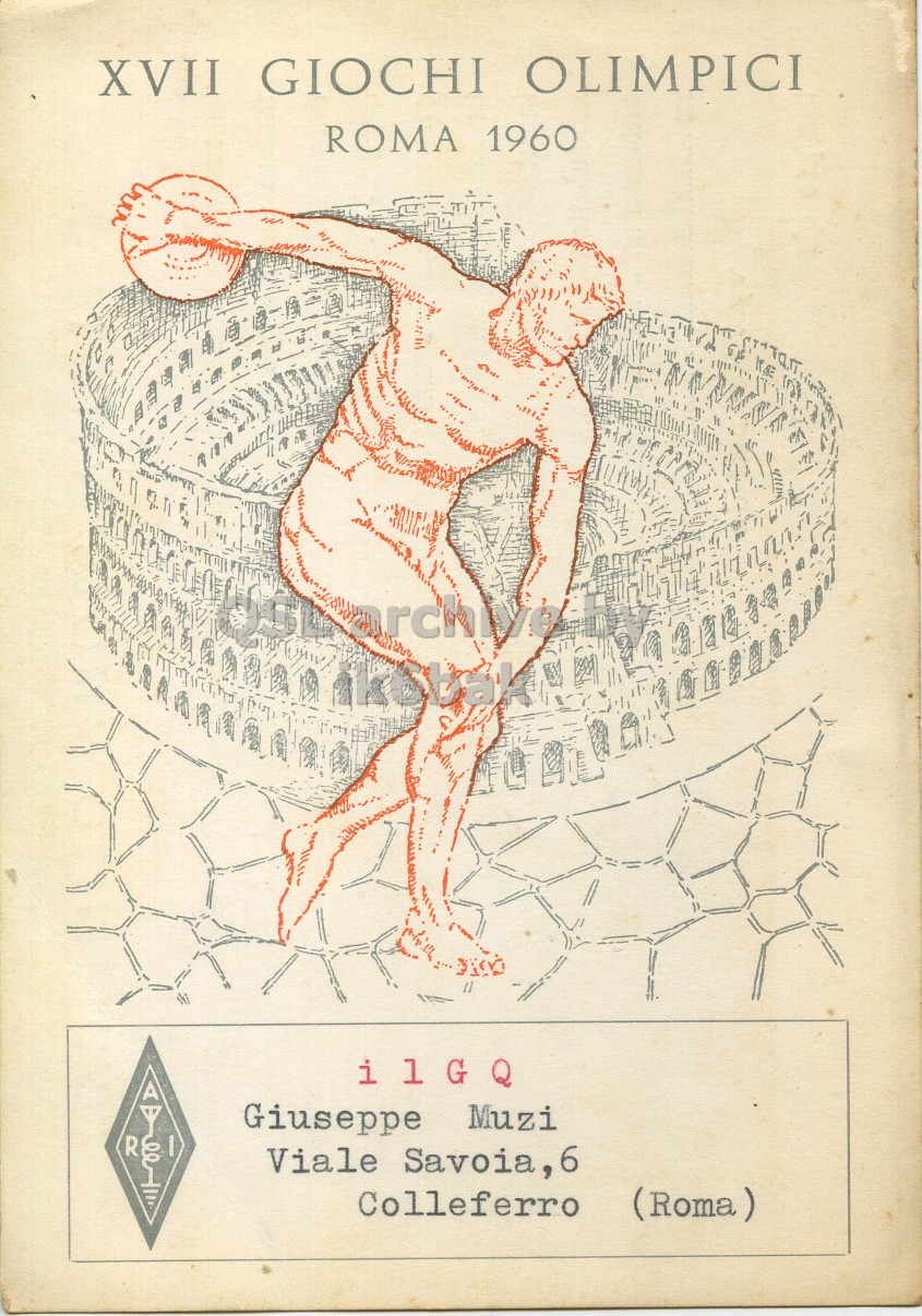 Front QSL card, of I1GQ to I1LCN, September 27, 1961, PH mode. The QSL image contains the following objects: Book, Publication, Person, Face, Head. And contains this text: XVII GIOCHI OLIMPICI ROMA 1960 ilGQ Giuseppe Muzi R Viale Savoia,6 Colleferro (Roma) XVII GIOCHI OLIMPICI ROMA 1960 ilGQ Giuseppe Muzi R Viale Savoia,6 Colleferro (Roma).