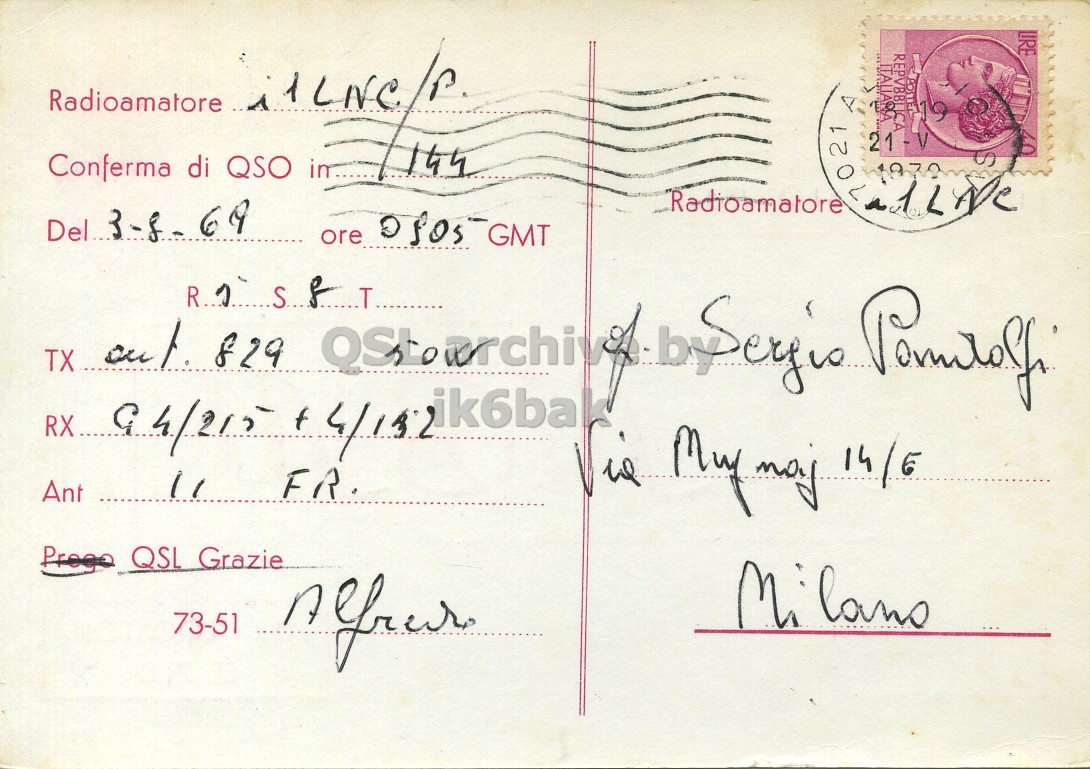 Right QSL card, of I1MBM to I1LNC/P, August 3, 1969, PH mode. The QSL image contains the following objects: Envelope, Mail, Postcard. And contains this text: Conferma di QSO LIRE REPVBBLICA Radioamatore A S Radioamatore 7021 11 FR. Ant Progo QSL Grazie 73-51 Conferma di QSO LIRE REPVBBLICA Radioamatore A S Radioamatore 69 ore 7021 TX 829 RX.. f 11 FR. Ant QSL Grazie 73-51.