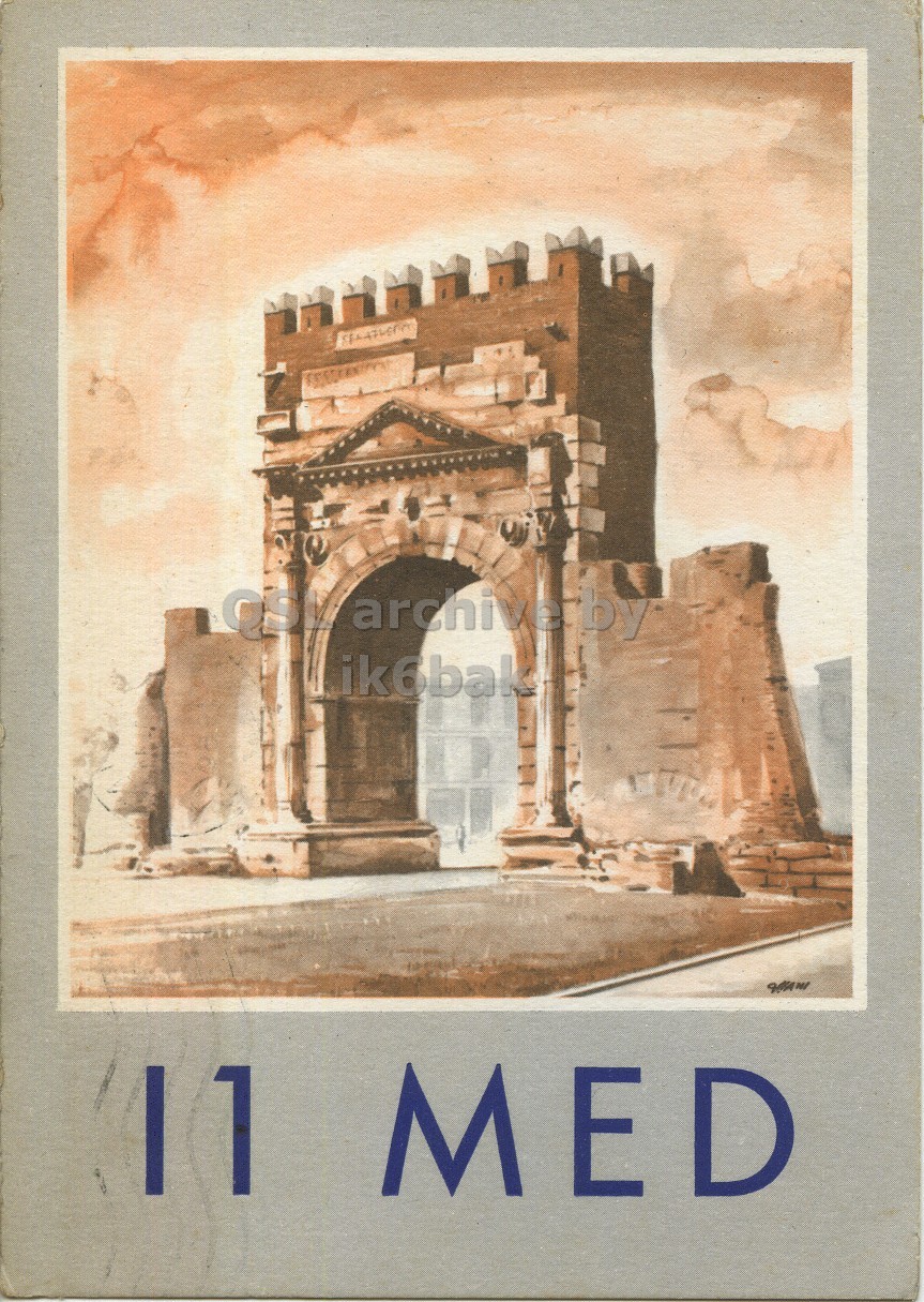 Front QSL card, of I1MED to I1LCN/P, August 3, 1969, PH mode. The QSL image contains the following objects: Arch, Building. And contains this text: ik6bak 11 MED ik6bak MED.