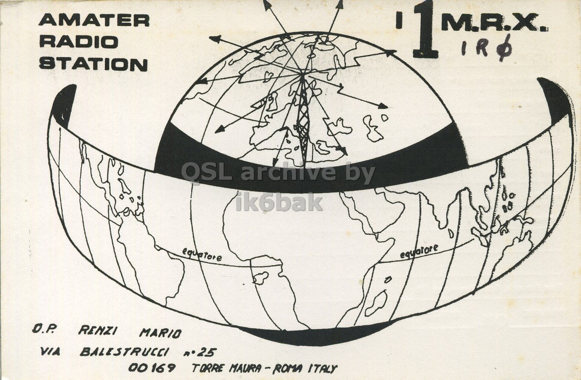 Front QSL card, of I1MRX to I1LCN, March 28, 1971, SSB mode. The QSL image contains the following objects: Sphere, Astronomy, Outer Space, Person, Plot. And contains this text: AMATER RADIO 1 STATION OSL archive by ik6bak equatore D.P. RENZI MARIO VIA BALESTRUCCI n.25 00169 TORRE MAURA-ROMA ITALY AMATER RADIO 1 M.R.X. STATION OSL archive by ik6bak equatore D.P. RENZI MARIO VIA BALESTRUCCI 00169 TORRE MAURA-ROMA ITALY.