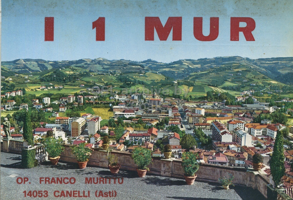 Front QSL card, of I1MUR to I1LCN, April 18, 1971, PH mode. The QSL image contains the following objects: Neighborhood, City, Urban, Landscape, Potted Plant. And contains this text: I 1 MUR by OP. FRANCO MURITTU 14053 CANELLI (Asti) I 1 MUR by OP. FRANCO 14053 CANELLI (Asti).