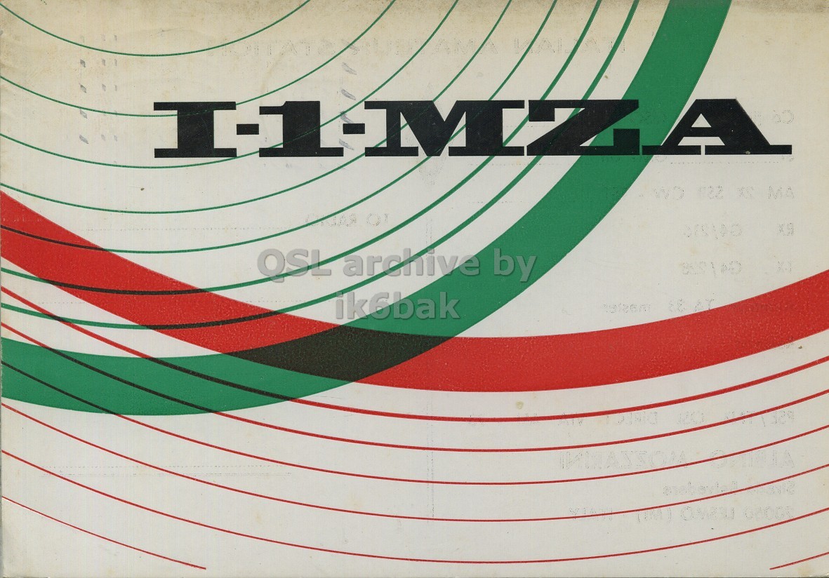 Front QSL card, of I1MZA to I1LCN, October 5, 1969, AM mode. The QSL image contains the following objects: Flag, Advertisement, Poster, Painting. And contains this text: I1-MZA OSL archive by ik6bak RO I1-MZA MA OSL archive by ik6bak RO.