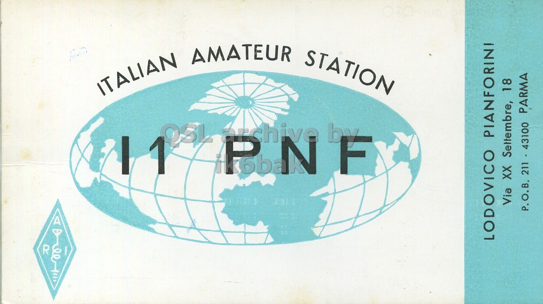 Front QSL card, of I1PNF/P to I1LCN, August 2, 1970, PH mode. The QSL image contains the following objects: Advertisement, Poster. And contains this text: AMATEUR STATION ITALIAN 1 QSI P.N archive by F Via XX Settembre, 18 P.O.B. 211 - 43100 PARMA R LODOVICO PIANFORINI AMATEUR STATION ITALIAN 1 archive by F Via XX Settembre, 18 P.O.B. 211 - 43100 PARMA R LODOVICO PIANFORINI.