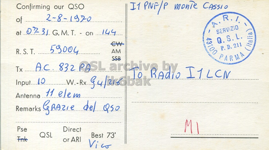 Right QSL card, of I1PNF/P to I1LCN, August 2, 1970, PH mode. The QSL image contains the following objects: Envelope, Mail, Postcard. And contains this text: Confirming our QSO I1 PNF/P monTe CASSIO 2-8-1970 of R.S.T. 59004 AM 832 archive SSB Tx by I1LCN 43100 PARMA Q.S.L. P. SERViZIO .B. 211 (Italia) 1 Input.... 10 W.-Rx.. PASL gulikobak 10 RAdio 11 elem Antenna Pse Direct QSL Best 73' or ARI Confirming our QSO I1 PNF/P monTe CASSIO 2-8-1970 of R. at 0731 G.M.T. - on R.S.T. 59004 AM 832 archive SSB Tx by I1LCN 43100 PARMA Q.S.L. 211 (Italia) Input.... 10 PASL 10 RAdio 11 elem Antenna Remarks Pse Direct QSL Best 73' or ARI.