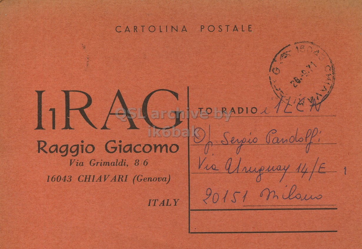 Front QSL card, of I1RAG to I1LCN, March 27, 1971, PH mode. The QSL image contains the following objects: Book, Envelope, Mail, Postcard. And contains this text: CARTOLINA POSTALE Raggio Giacomo Via Grimaldi, 8/6 16043 CHIAV ARI (Genova) ITALY CARTOLINA POSTALE G Raggio Giacomo Via Grimaldi, 8/6 Via 14/E 1 16043 (Genova) ITALY 20151.