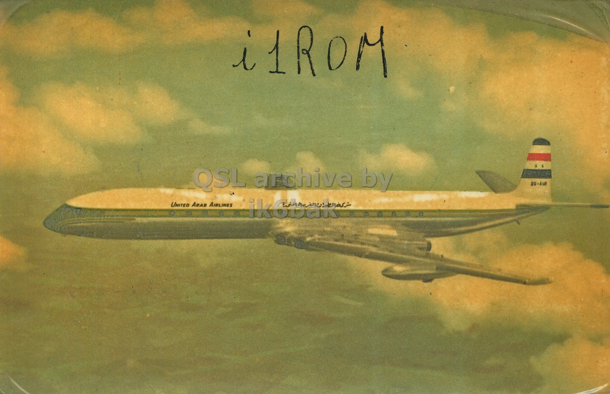 Front QSL card, of I1ROM to I1LCN, April 29, 1962, PH mode. The QSL image contains the following objects: Aircraft, Airliner, Airplane, Vehicle. And contains this text: i1ROM QSL archive by UNITED ARAB AIRLINES i1ROM QSL archive by UNITED ARAB AIRLINES.