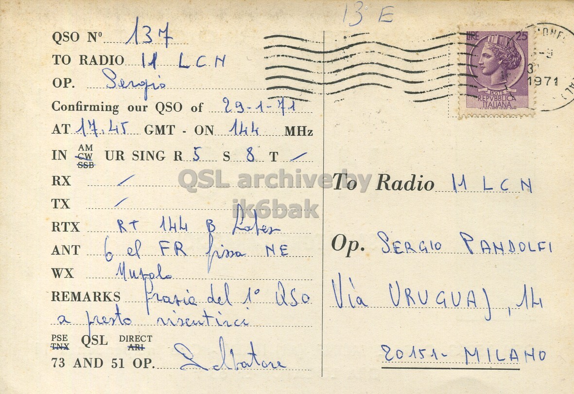 Right QSL card, of I1SCC to I1LCN, January 29, 1971, AM mode. The QSL image contains the following objects: Envelope, Mail, Bride, Person, Woman. And contains this text: 13 E QSO N° 137 25 TO RADIO 11 LCN 3 1971 POSTE Confirming our QSO of 29-1-71 REPVBBLICA ITALIANA IN CW AM UR SING R 5 S 8 T SSB RX TX RTX REMARKS frasia del 1° also TNX ARI 73 AND 51 ОР. 13 E QSO N° 137 25 TO RADIO 11 3 1971 POSTE Confirming our QSO of REPVBBLICA ITALIANA AT MHz IN CW AM UR SING S 8 T SSB RX QSL Radio ANT WX RT FR 144 B NE TX RTX SERGIO PANDOLFI REMARKS del 1° Via PSE a QSL DIRECT TNX ARI MILANO 73 AND 51.