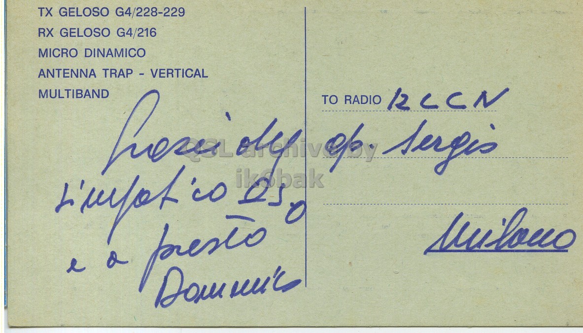 Right QSL card, of I1ZDZ to I2LCN, May 1, 1971, SSB mode. The QSL image contains the following objects: Envelope, Mail, Postcard. And contains this text: TX GELOSO G4/228-229 RX GELOSO G4/216 MICRO DINAMICO ANTENNA TRAP - VERTICAL TO RADIO RCCN TX GELOSO G4/228-229 RX GELOSO G4/216 MICRO DINAMICO ANTENNA TRAP - VERTICAL MULTIBAND TO RADIO RCCN e.