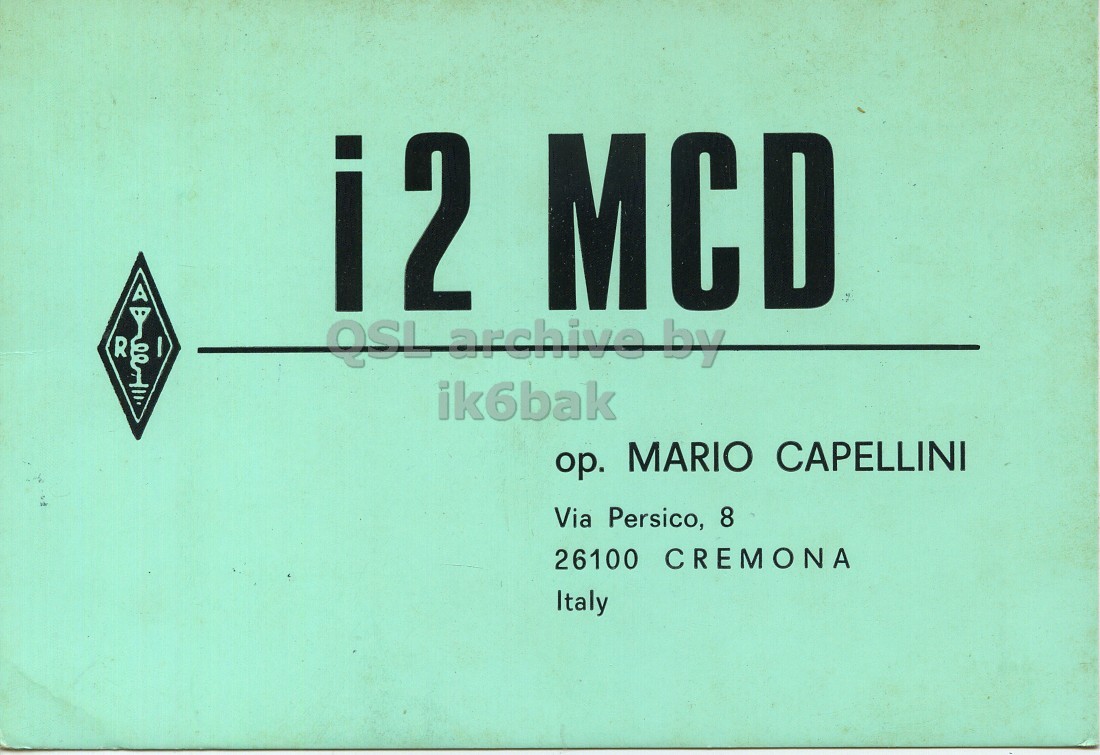 Front QSL card, of I2MCD to I2LCN, June 13, 1971, SSB mode. The QSL image contains the following objects: Advertisement. And contains this text: i2 MCD R QSL archive by ik6bak ор. MARIO CAPELLINI Via Persico, 8 26100 CREMONA Italy i2 MCD R QSL archive by ik6bak MARIO CAPELLINI Via Persico, 8 26100 CREMONA Italy.