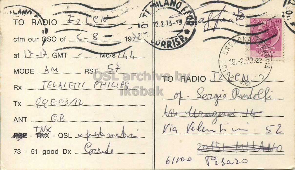 Right QSL card, of I2NCL to I2LCN, August 5, 1972, AM mode. The QSL image contains the following objects: Envelope, Mail, Postcard. And contains this text: LANO LIRE 40 TO RADIO to cfm our QSO of 19 URRISP Mc/s 144 REPVBBLICA GMT at 57 A AM MODE RST Rx TELACETTI PHILIPS ik6bak Tx of Sergio Randolfi ANT 73 - 51 good Dx 61100 Pesaro LANO LIRE 40 TO RADIO to cfm our QSO of 19 URRISP Mc/s 144 REPVBBLICA GMT at ITALIANA 57 A AM MODE RST QSL archivfo Rx TELACETTI PHILIPS ik6bak Tx of Sergio Randolfi ANT 52 73 - 51 good Dx 61100 Pesaro.