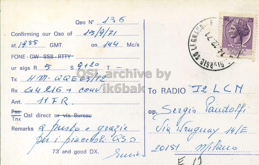 Right QSL card, of I2PNX to I2LCN, September 15, 1971, PH mode. The QSL image contains the following objects: Envelope, Mail, Person, Face, Postcard. And contains this text: URE Qso N° 136 25 Confirming our Qso of 15/9/71 GMT. on.... 144 Mc/s 14.12.71 REPVBBLICA ITALIANA Tx sigs HM. R 5 archive T by Rx G4216 + couvik6bak To RADIO I2 LCN Pse Qsl direct or via Bureau and good DX. 73 Q50 URE Qso N° 136 25 Confirming our Qso of 15/9/71 GMT. on.... 144 Mc/s 14.12.71 ur AS REPVBBLICA ITALIANA Tx sigs archive by Rx + To RADIO I2 LCN Ant. Pse Qsl direct Tnx Remarks and good DX. 73.