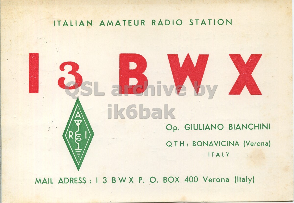 Front QSL card, of I3BWX to I2LCN, December 25, 1971, PH mode. The QSL image contains the following objects: Advertisement, Book. And contains this text: ITALIAN AMATEUR RADIO STATION I 3 OSL BW X ik6bak Op. GIULIANO BIANCHINI R QTH: BONAVICINA (Verona) ITALY MAIL ADRESS : 13 BWX P. О. BOX 400 Verona (Italy) ITALIAN AMATEUR RADIO STATION I 3 OSL X ik6bak GIULIANO BIANCHINI R QTH: BONAVICINA (Verona) ITALY MAIL BOX 400 Verona (Italy).