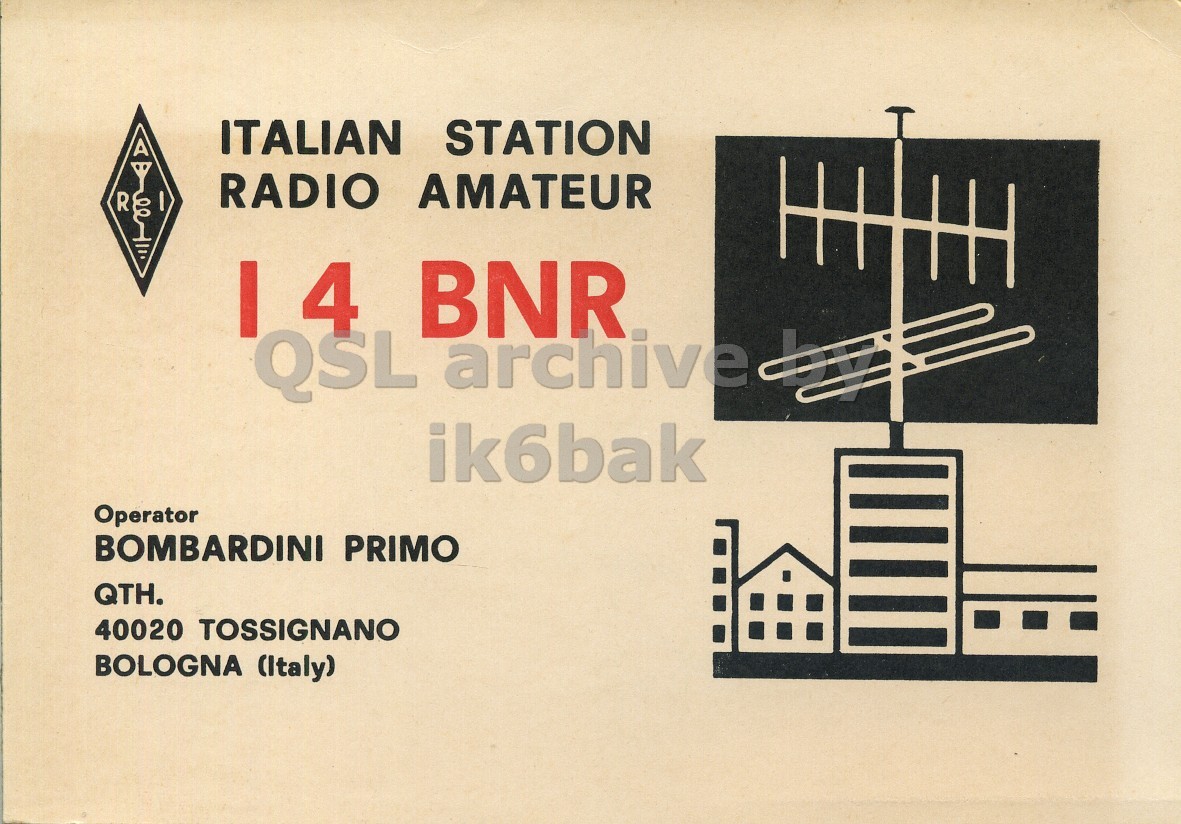 Front QSL card, of I4BNR to I2LCN, February 25, 1971, SSB mode. The QSL image contains the following objects: Box, Cardboard, Carton, Package, Package Delivery. And contains this text: ITALIAN STATION RADIO AMATEUR R 14 BNR QSL archive ik6bak Operator BOMBARDINI PRIMO QTH. 40020 TOSSIGNANO BOLOGNA (Italy) ITALIAN STATION RADIO AMATEUR R 14 BNR QSL archive ik6bak Operator BOMBARDINI PRIMO QTH. 40020 TOSSIGNANO BOLOGNA (Italy).