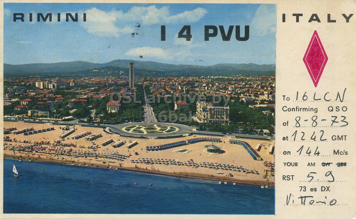 Front QSL card, of I4PVU to I6LCN, August 8, 1973, AM mode. The QSL image contains the following objects: City, Boat, Urban, Building, Mail. And contains this text: RIMINI ITALY I 4 PVU To 16LCN OSL archive by Confirming QSO of 8-8-73 at 1242 GMT on 144 Mc/s YOUR RST 5 9 73 es DX RIMINI ITALY I 4 PVU To 16LCN OSL archive by Confirming QSO of 8-8-73 at 1242 GMT on 144 Mc/s YOUR AM ew RST 5 73 es DX.