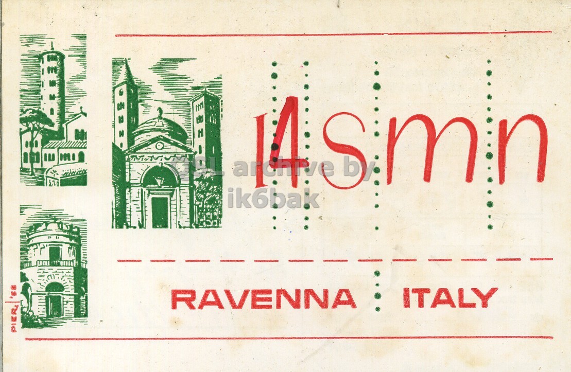 Front QSL card, of I4SMM to I2LCN/6, August 4, 1972, AM mode. And contains this text: ik6bak ITALY RAVENNA PIER m ik6bak ITALY RAVENNA PIER.