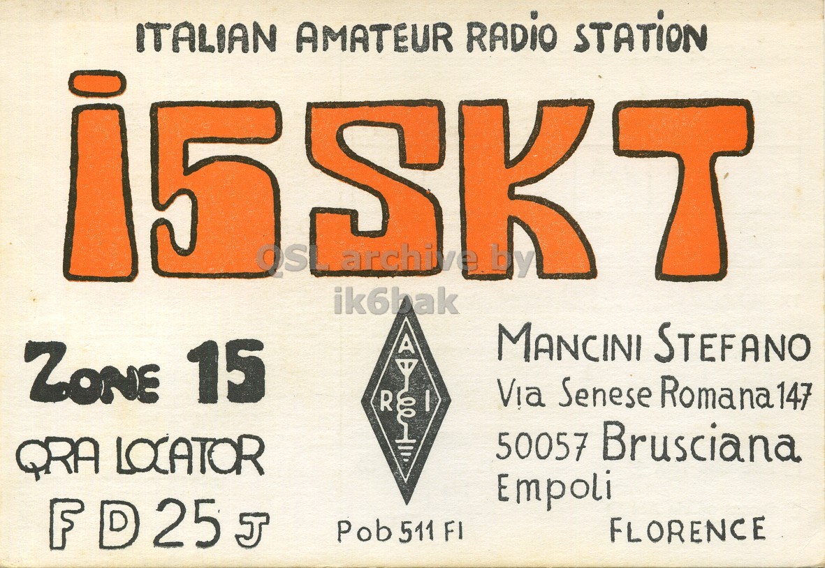 Front QSL card, of I5SKT to I2LCN/6, August 4, 1972, PH mode. The QSL image contains the following objects: Advertisement, Symbol. And contains this text: ITALIAN AMATEUR RADIO STATiON OS ik6bak MANCINI STEFANO ZONE 15 Via Senese Romana147 R I 50057 Brusciana QRA LOCATOR Empoli FD25J Pob 511 FI FLORENCE ITALIAN AMATEUR OS ik6bak MANCINI STEFANO ZONE 15 Via Senese R I 50057 Brusciana QRA LOCATOR Empoli FD25J Pob 511 FI FLORENCE.
