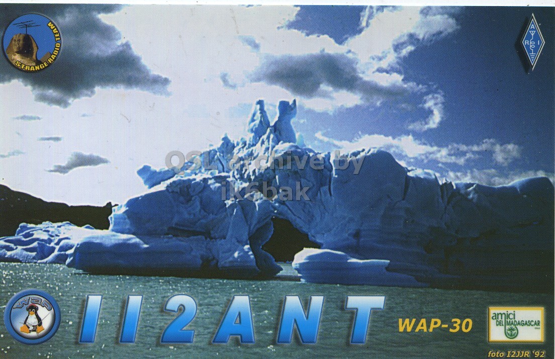 Front QSL card, of II2ANT to IK6CQC, February 19, 2008, SSB mode. The QSL image contains the following objects: Ice, Nature, Outdoors, Iceberg, Person. And contains this text: STRANGE RADIO TEAM R 112ANT amici WAP-30 DEL MADAGASCAR - foto I2JJR '92 STRANGE RADIO TEAM R 112ANT amici WAP-30 DEL MADAGASCAR - foto I2JJR.