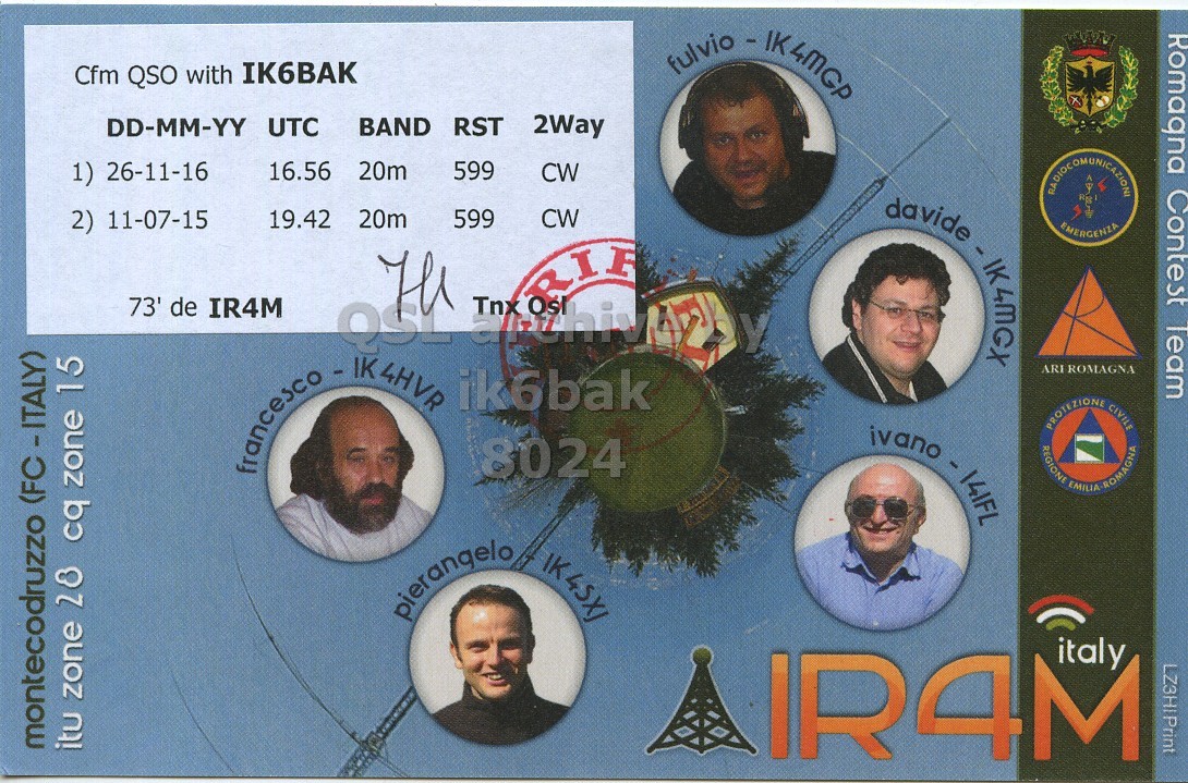 Right QSL card, of IR4M to IK6BAK, November 26, 2016, CW mode. The QSL image contains the following objects: Baby, Person, Adult, Man. And contains this text: fulvio IK4MGP Romaqna Contest Team Cfm QSO with IK6BAK DD-MM-YY UTC BAND RST 2Way 1) 26-11-16 16.56 20m 599 CW davide 2) 11-07-15 19.42 20m 599 CW 73' de IR4M francesco QSL IK4HVR The EMERGENZA Tnx ARI ROMAGNA ik6bak 8024 PROTEZIONE CIVILE REGIONE pierangelo IK4SXJ italy montecodruzzo (FC - ITALY) itu zone 28 cq zone 15 IR4M.