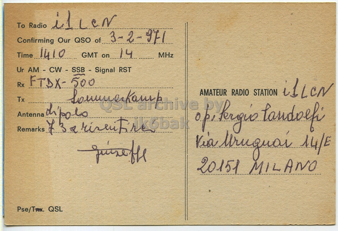 Right QSL card, of IT1DSN to I1LCN, February 3, 1971, SSB mode. The QSL image contains the following objects: Book, Envelope, Mail, Postcard. And contains this text: To Radio Confirming Our QSO of 3-2-971 Time 1410 GMT on 14 MHz Rx FTDX- Antenna Tx Remarks 20151 MILANO To Radio Confirming Our QSO of 3-2-971 Time 1410 GMT on MHz Ur RST Rx Antenna 500 QSL RADIO STATION 14/E AMATEUR Tx Remarks 7 20151 MILANO QSL.